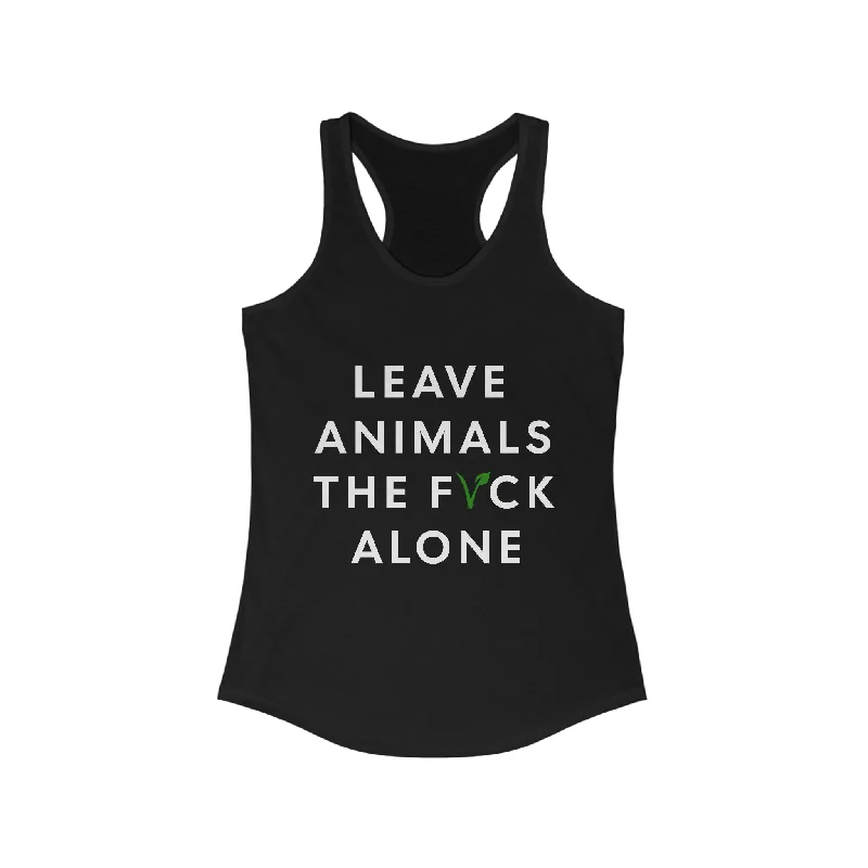 Leave Animals Alone Women's Ideal Racerback Tank