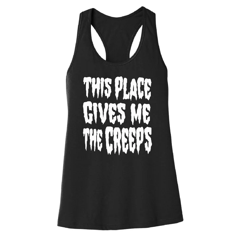 This Place Gives Me the Creeps V2 - Women's Racerback Tank